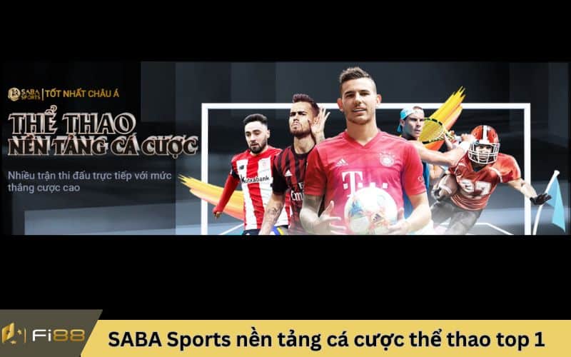 SABA Sports nền tảng cá cược thể thao top 1