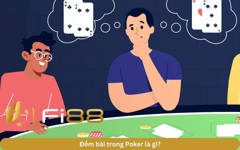 kỹ thuật đếm bài trong Poker