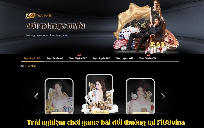 Trải nghiệm chơi game bài đổi thưởng tại Fi88vina