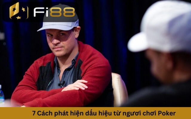 kỹ thuật chơi poker nâng cao