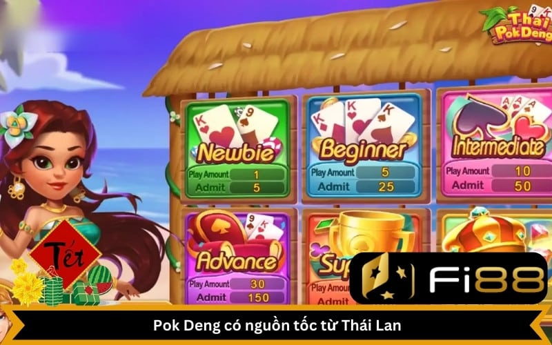 Pok Deng trò chơi có nguồn tốc từ Thái Lan